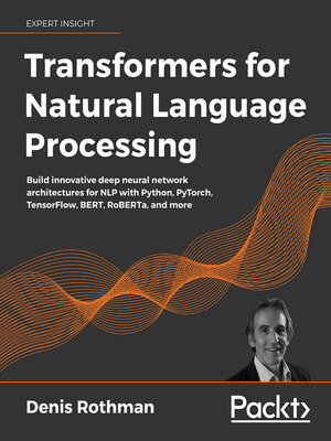cover image of Transformers for Natural Language Processing